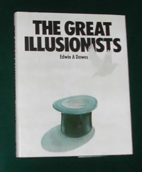 The Great Illusionists by Edwin A. Dawes - Book